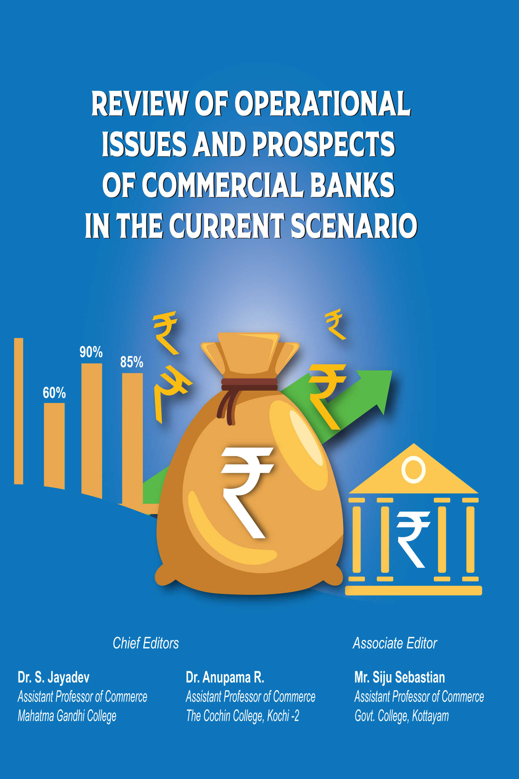 Review Of Operational Issues And Prospects In Commercial Bank In The Current Scenario